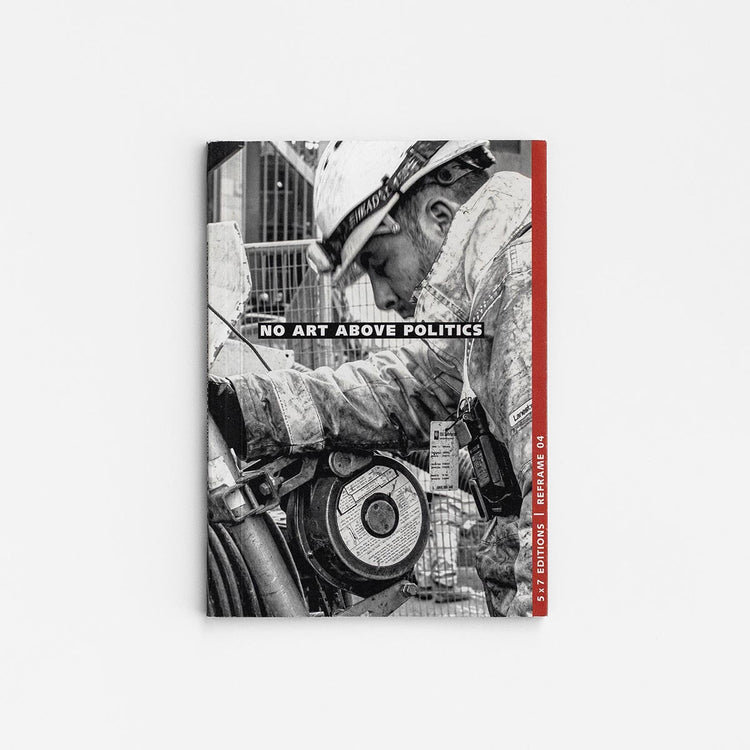 REFRAME 04 | No Art Above Politics