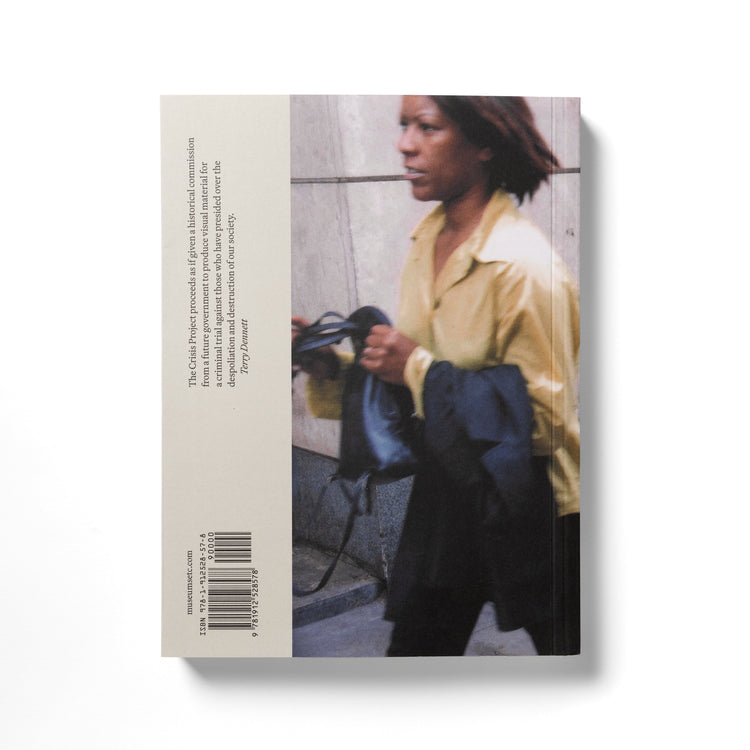 Terry Dennett | The Crisis Project: Photographs & Texts