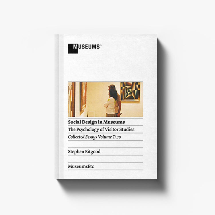 Social Design in Museums: The Psychology of Visitor Studies