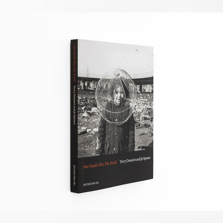 Terry Dennett & Jo Spence | Our Studio Was The World:  Fighting Discrimination Against the Gypsy, Roma and Traveller Community