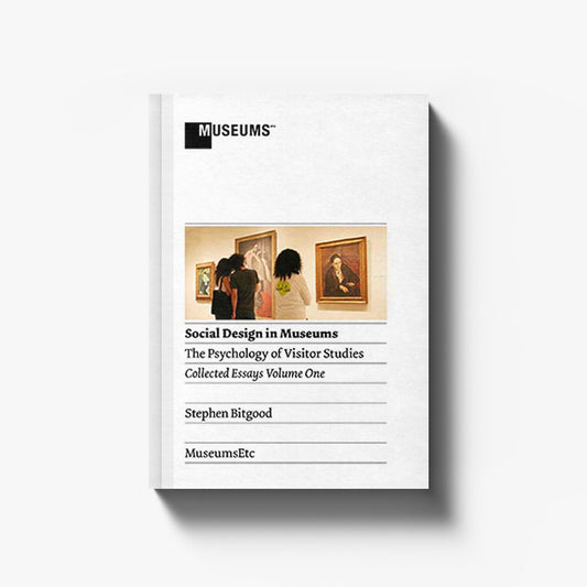 Social Design in Museums: The Psychology of Visitor Studies