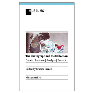 The Photograph and The Collection